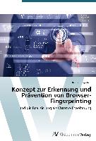Konzept zur Erkennung und Prävention von Browser-Fingerprinting