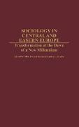 Sociology in Central and Eastern Europe