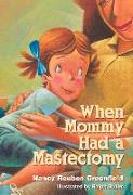 When Mommy Had a Mastectomy