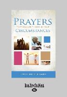 Prayers That Change Things in Your Circumstances (Large Print 16pt)