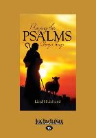 Praying the Psalms Changes Things (Large Print 16pt)