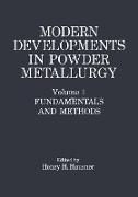 Modern Developments in Powder Metallurgy