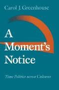 A Moment's Notice