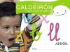 Caldeirón, lectoescritura, Educación Infantil, 5 años (Galicia). Caderno 3