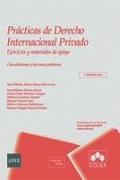 Prácticas de derecho internacional privado