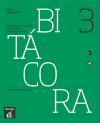 Bitácora 3. Cuaderno de ejercicios (B1) (incl. CD)