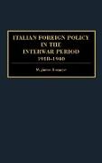 Italian Foreign Policy in the Interwar Period