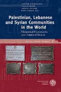 Palestinian, Lebanese and Syrian Communities in the World