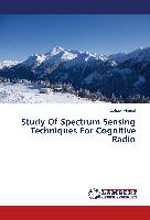 Study Of Spectrum Sensing Techniques For Cognitive Radio