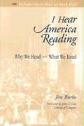 I Hear America Reading: Why We Read - What We Read