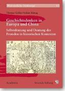 Geschichtsdenken in Europa und China