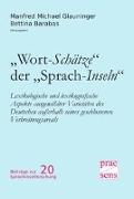 "Wort-Schätze" der "Sprach-Inseln"