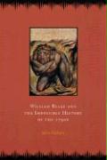 William Blake and the Impossible History of the 1790s