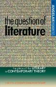 The question of literature
