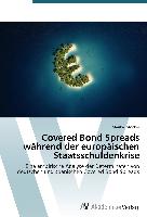 Covered Bond Spreads während der europäischen Staatsschuldenkrise