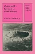 Catastrophic Episodes in Earth History