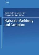 Hydraulic Machinery and Cavitation