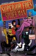 Superior Foes Of Spider-man, The Volume 3: Game Over