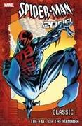 Spider-man 2099 Classic Volume 3: The Fall Of The Hammer