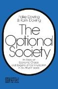 The Optional Society