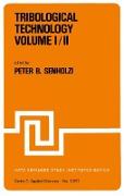 Tribological Technology Volume I, Volume II