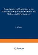 Grundfragen Und Methoden in Der Pflanzensoziologie (Basic Problems and Methods in Phytosociology)