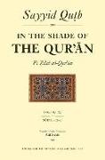 In the Shade of the Qur'an Vol. 12 (Fi Zilal al-Qur'an)