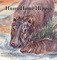 Hurry Home Hippos