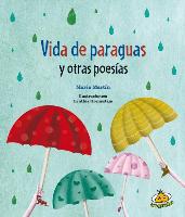 Vida de Paraguas y Otras Poesias