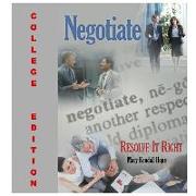 Negotiate: Resolve It Right: College Edition