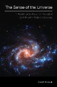 The Sense of the Universe: Philosophical Explication of Theological Commitment in Modern Cosmology