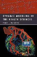 Dynamic Modeling in the Health Sciences