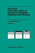 Electrical Characterization of Silicon-On-Insulator Materials and Devices