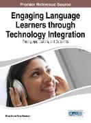 Engaging Language Learners Through Technology Integration