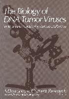 The Biology of DNA Tumor Viruses