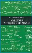 Carbenes Nitrenes and Arynes