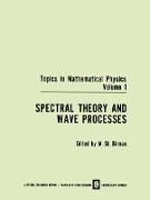 Spectral Theory and Wave Processes