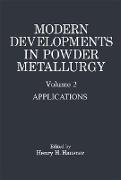 Modern Developments in Powder Metallurgy