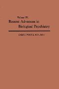 Recent Advances in Biological Psychiatry