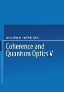 Coherence and Quantum Optics V