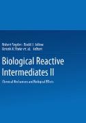 Biological Reactive Intermediates¿II