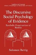 The Discursive Social Psychology of Evidence