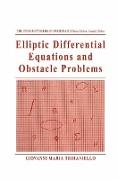 Elliptic Differential Equations and Obstacle Problems