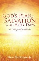 God's Plan of Salvation in the Holy Days