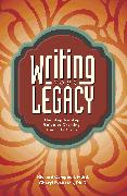 Writing Your Legacy