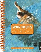 Workouts in a Binder for Swimmers, Triathletes, and Coaches