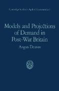 Models and Projections of Demand in Post-War Britain