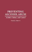 Preventing Alcohol Abuse