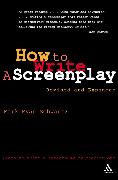 How to Write: A Screenplay