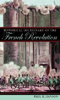 Historical Dictionary of the French Revolution